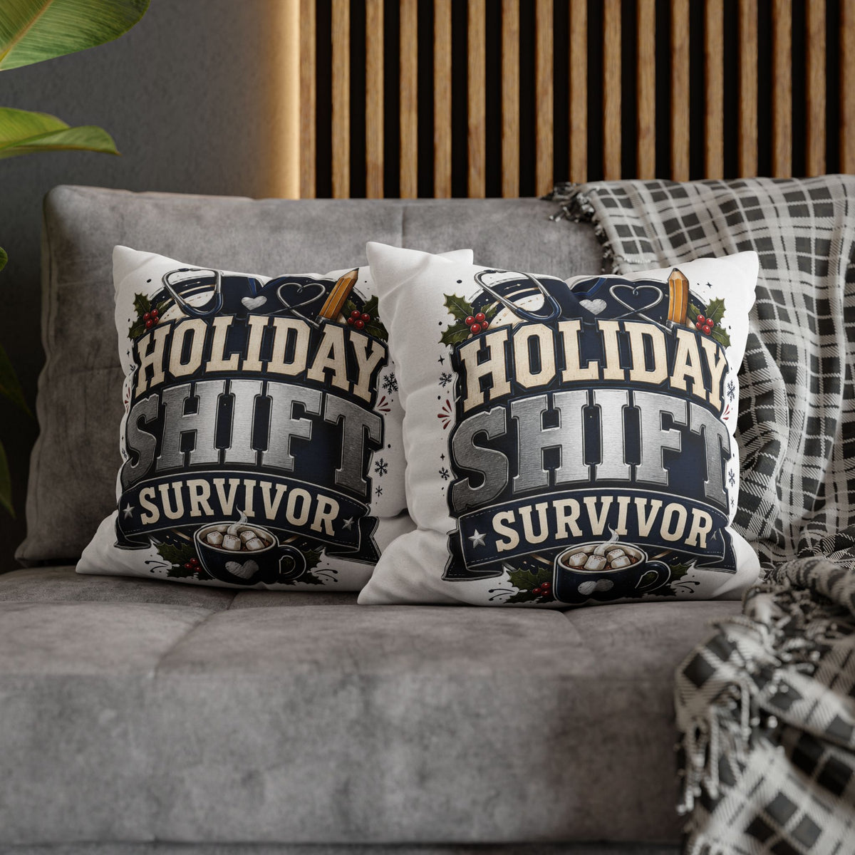 Holiday Shift Survivor Pillowcase Modern Day Christmas  — Nurse & Healthcare Worker Christmas Gift