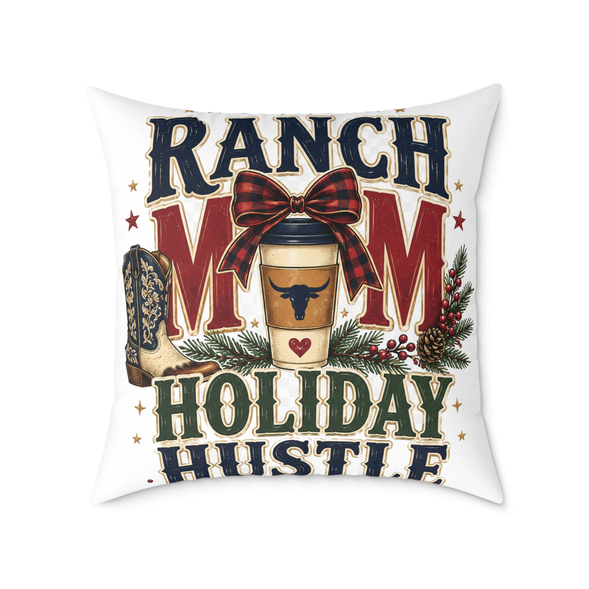 Ranch Mom Holiday Hustle Modern Day Christmas Square Pillow