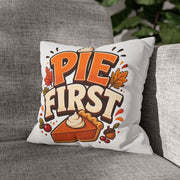 Thanksgiving Pie First Decorative Pillowcase — Thanksgiving Autumn Pie Throw Pillow Cover