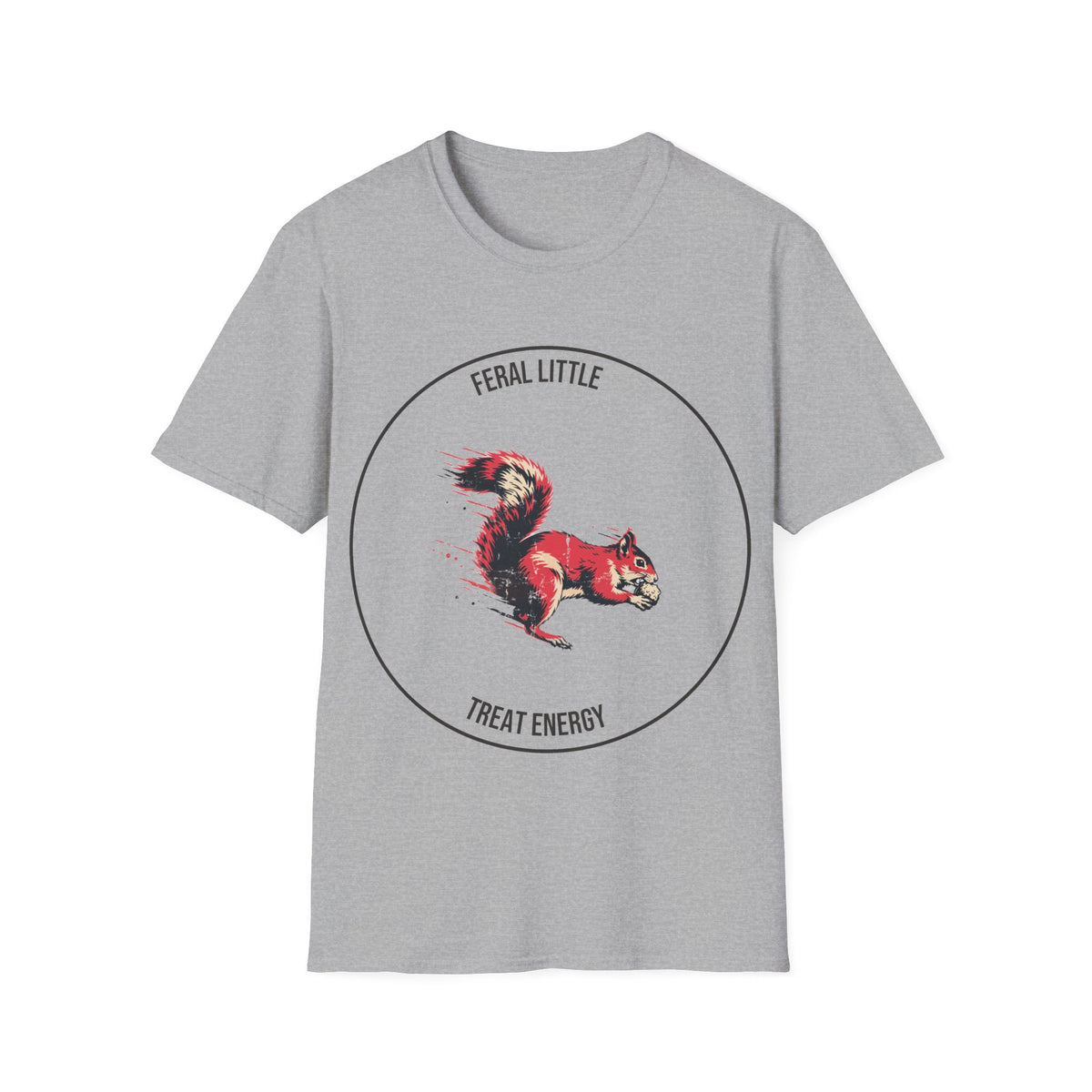 "Feral Little Treat Energy" Red Squirrel Graphic Tee - Funny Animal Meme White T-Shirt - Trending Now - September 2026