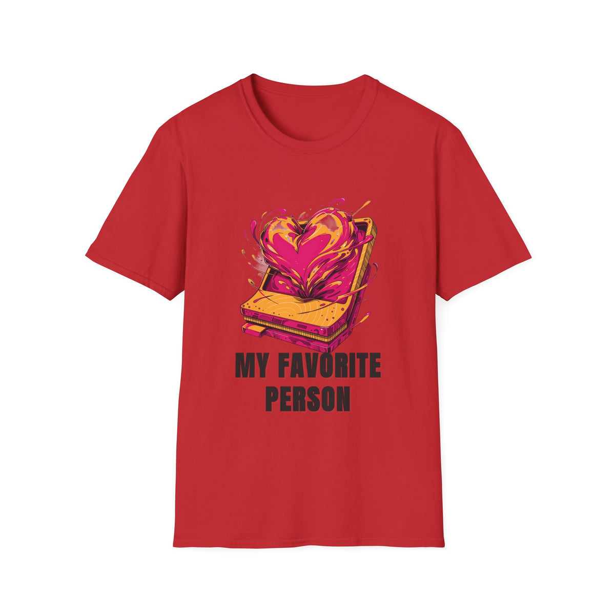 T‑Shirt — "My Favorite Person" Toasted Heart Graphic Tee (Valentine’s Day Gift) - Trending Now - August 2026