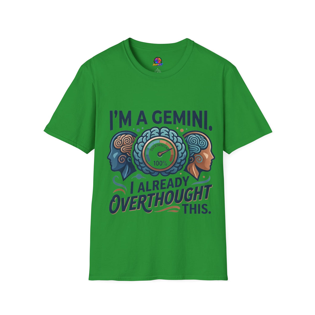 I’m A Gemini T-Shirt – “I Already Overthought It” Zodiac Tee