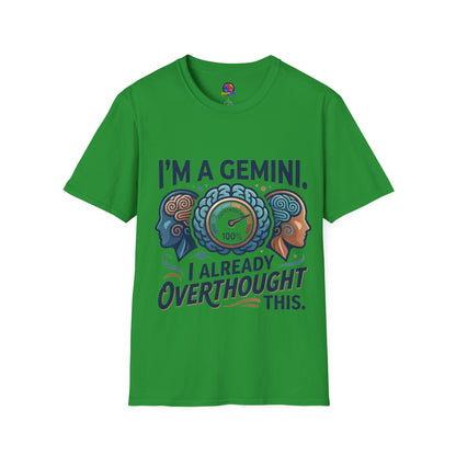 I’m A Gemini T-Shirt – “I Already Overthought It” Zodiac Tee