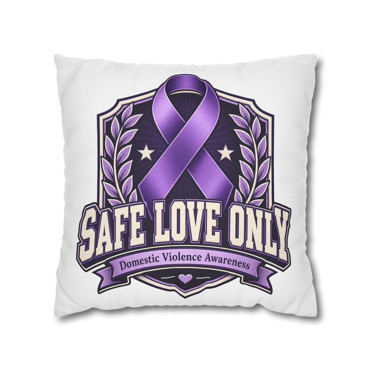 Domestic Violence Awareness Pillow — "Safe Love Only" Purple Ribbon Accent