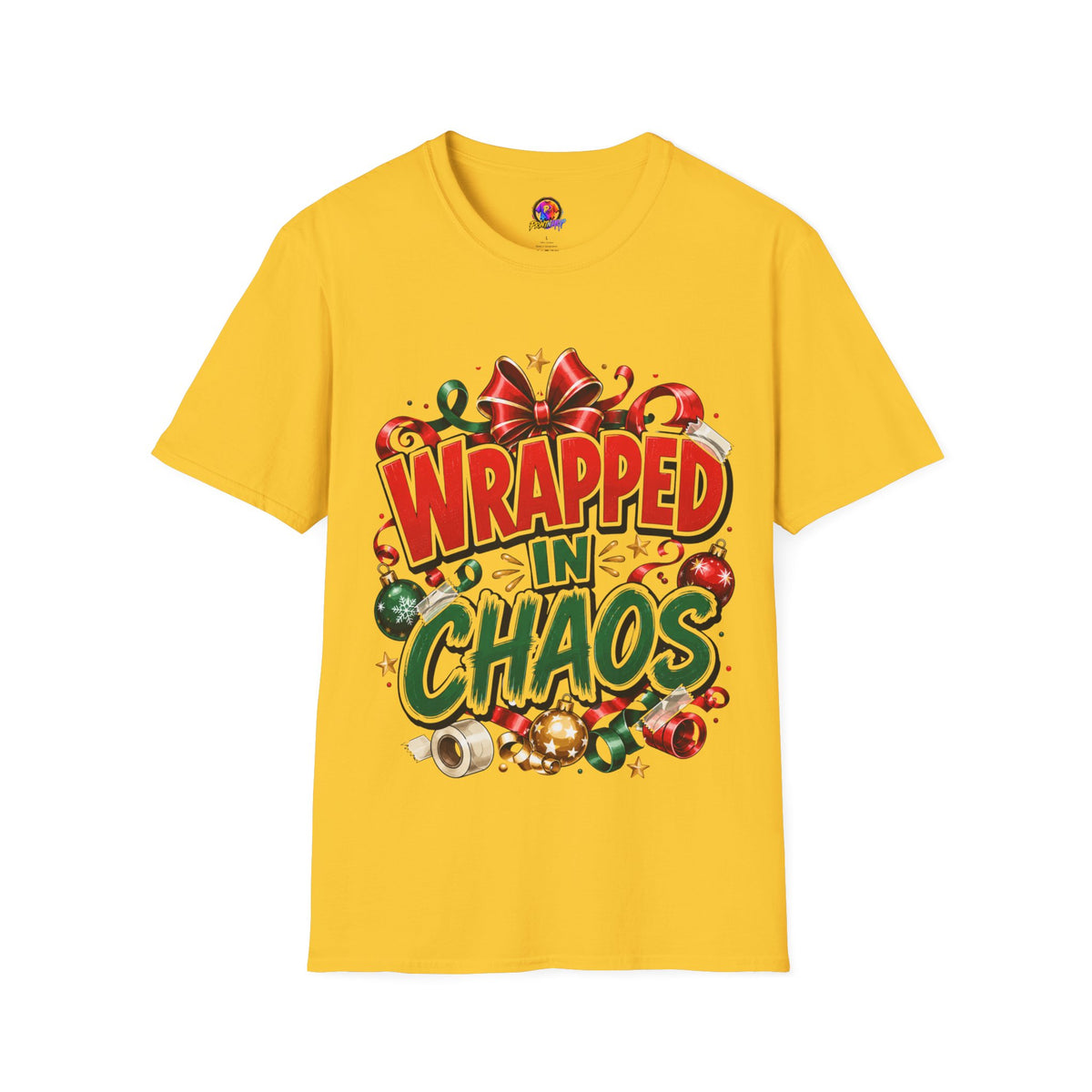 T-Shirt — "Wrapped in Chaos" Holiday Graphic Tee