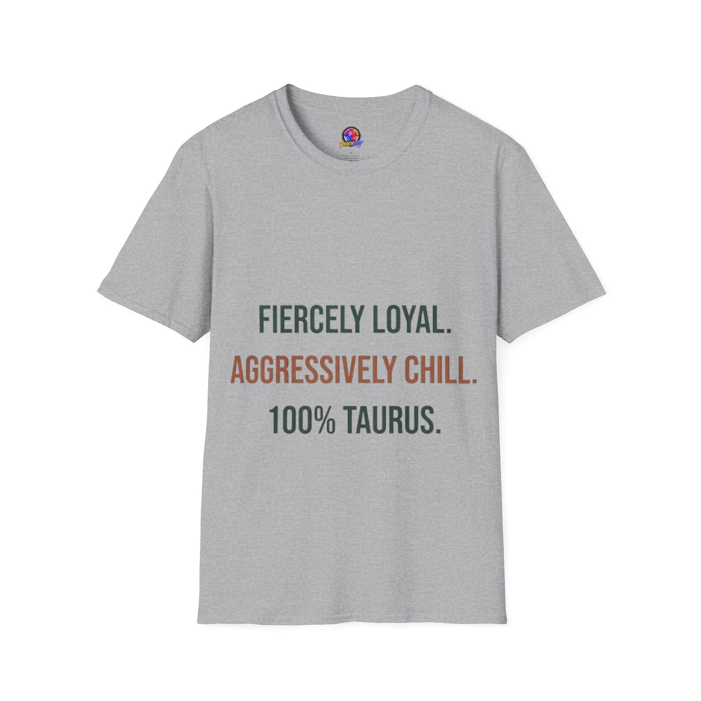 Fiercely Loyal Tee — Zodiac Taurus Graphic T-Shirt