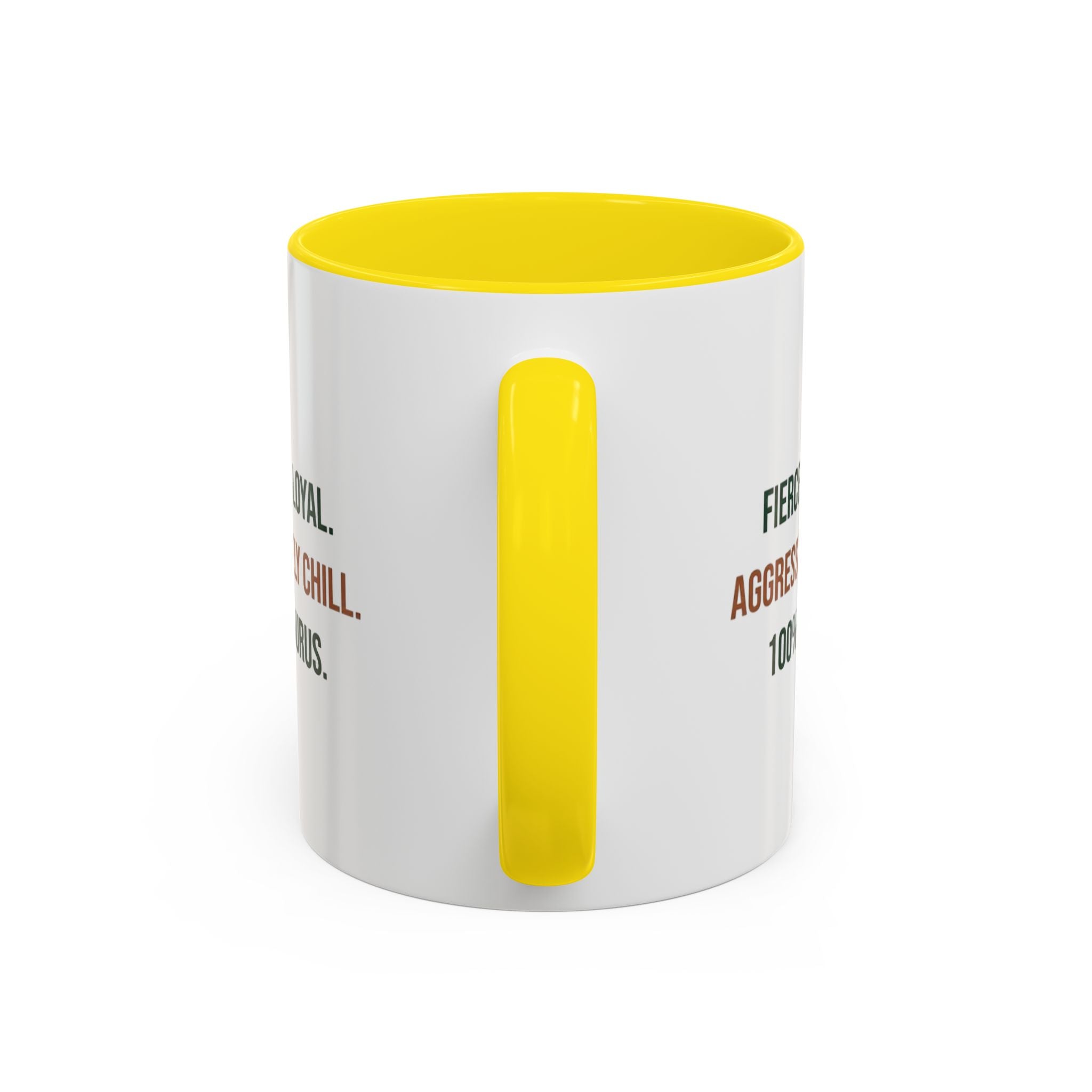 Taurus Coffee Mug — "Fiercely Loyal. Aggressively Chill." Accent Ceramic Mug (11/15oz)