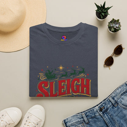 Sleigh All Day Christmas T-Shirt