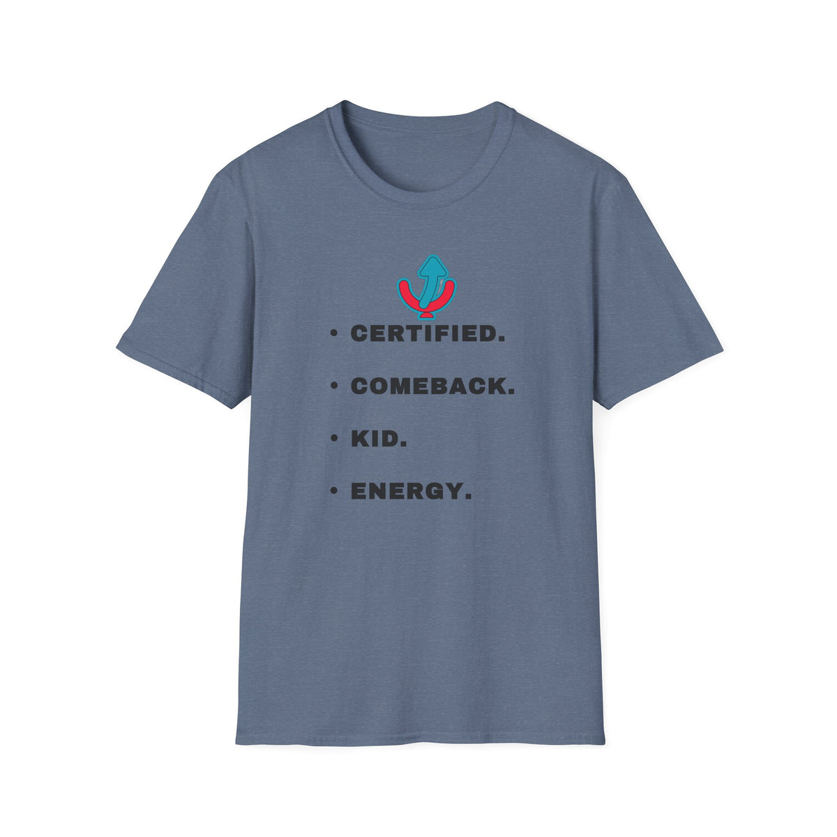 T-Shirt — "Certified. Comeback. Kid. Energy." Graphic Tee (Retro Anchor Logo) - Trending Now - September 2026