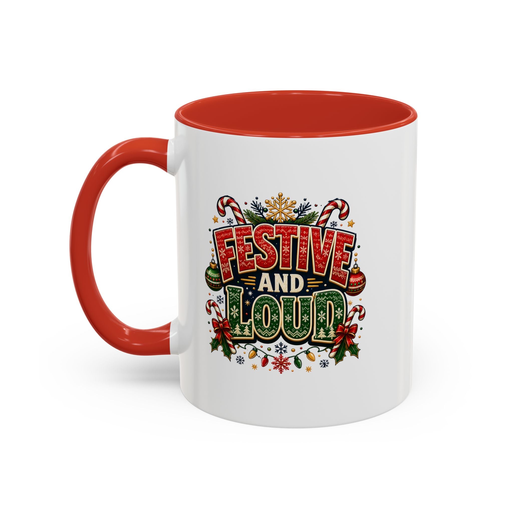Festive and Loud Christmas Coffee Mug