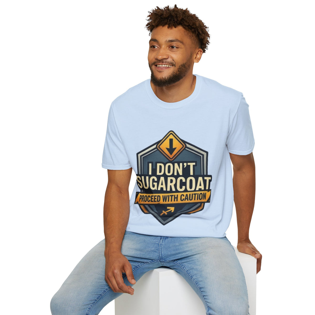 I Don't Sugarcoat T-Shirt — Funny Bold Graphic Tee (Proceed With Caution)