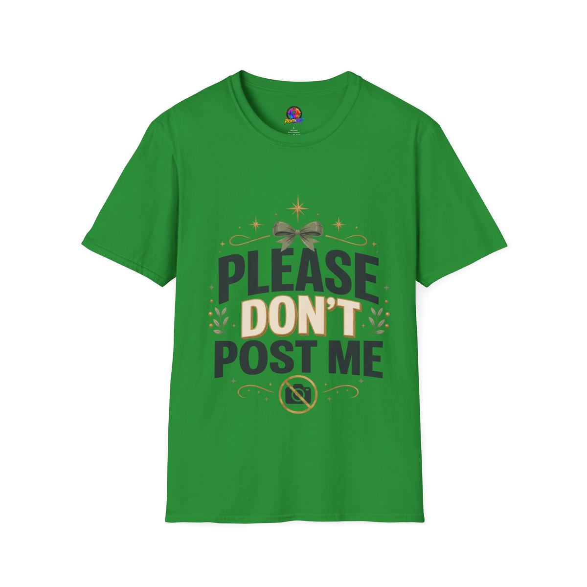 T-Shirt — Please Don’t Post Me Graphic Tee (Cute Bow, Social Media Humor)
