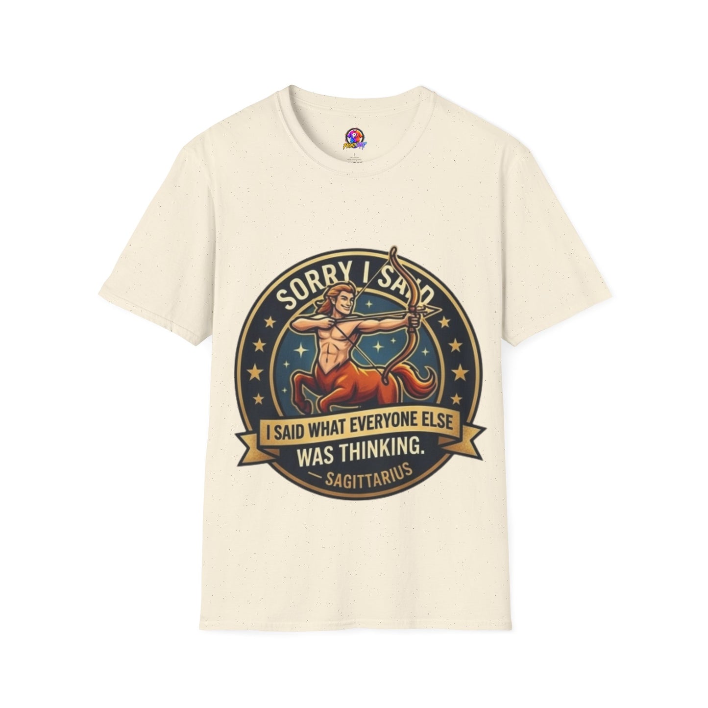 Sagittarius T-Shirt "Sorry I Said What Everyone Else Was Thinking" – Zodiac Archer Graphic Tee
