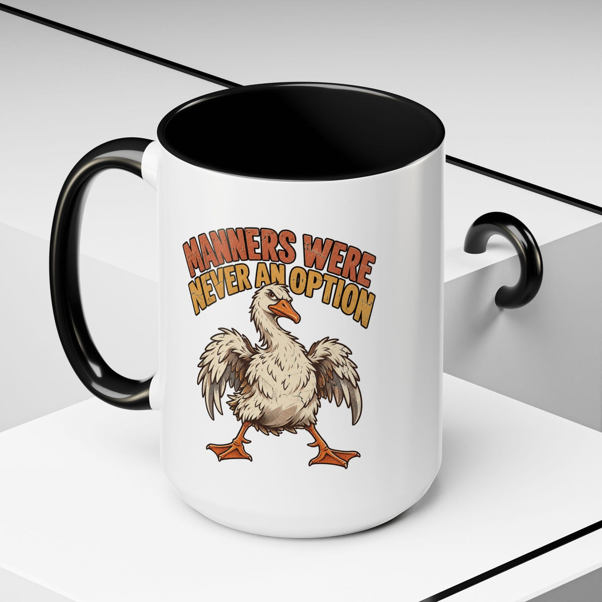 Manners Were Never An Option Funny And Witty  Coffee Mug