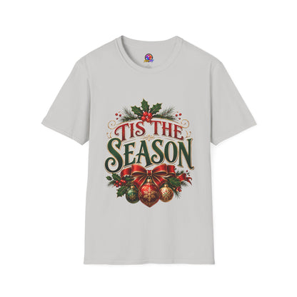 T-Shirt — 'Tis The Season' Christmas Holiday Graphic Tee