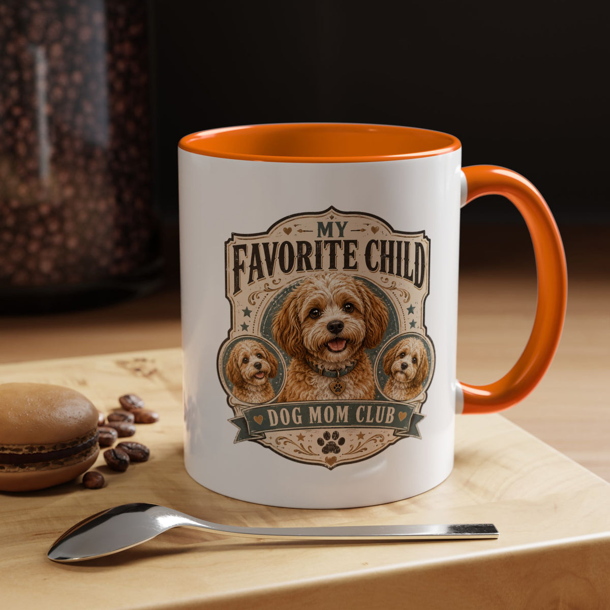 Milo Bailey Dog Dad Mom My Favorite Child Dog Mom Club Accent Coffee Mug