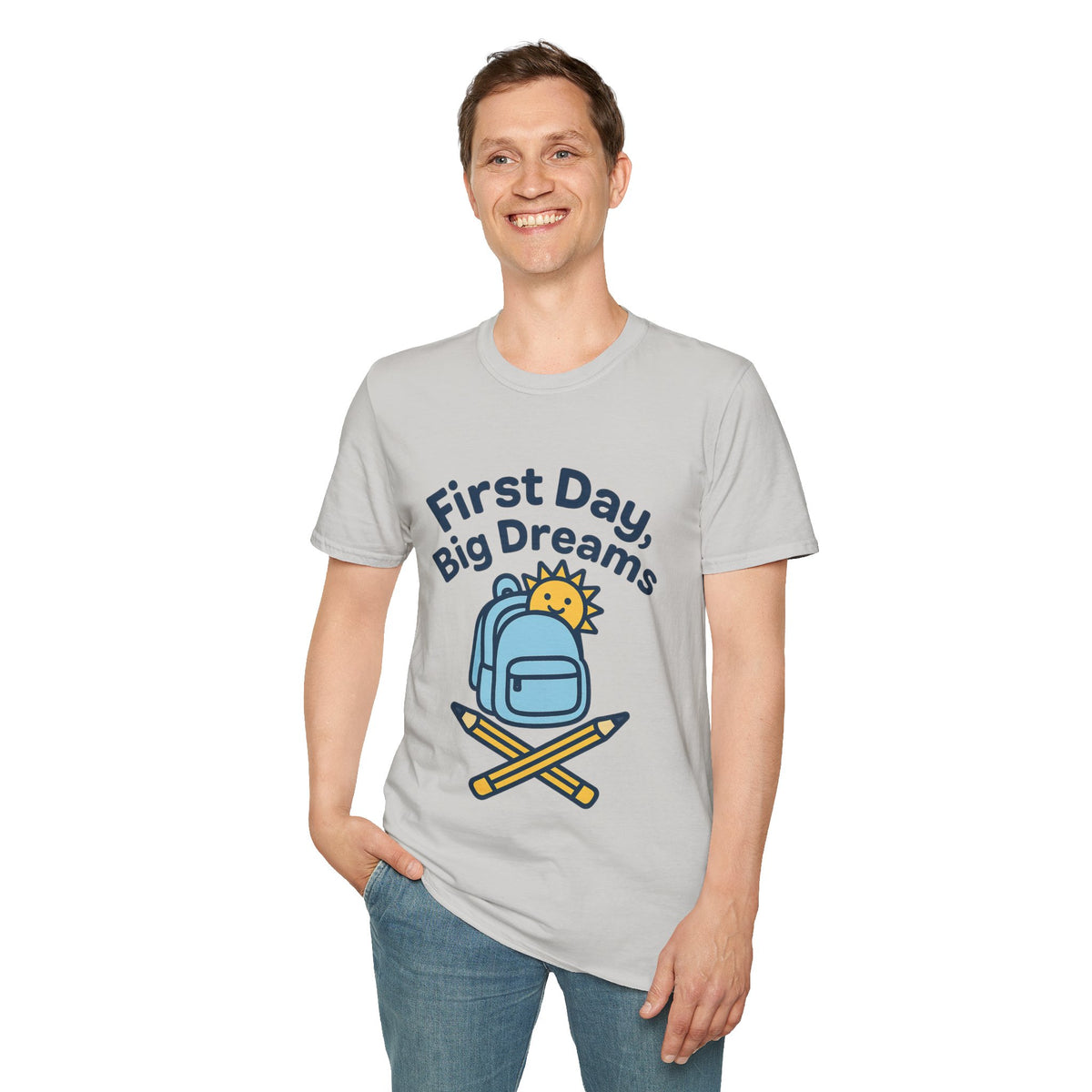 First Day Big Dreams T-Shirt — Cute Backpack & Pencil Back-to-School Tee - Trending Now - August 2026