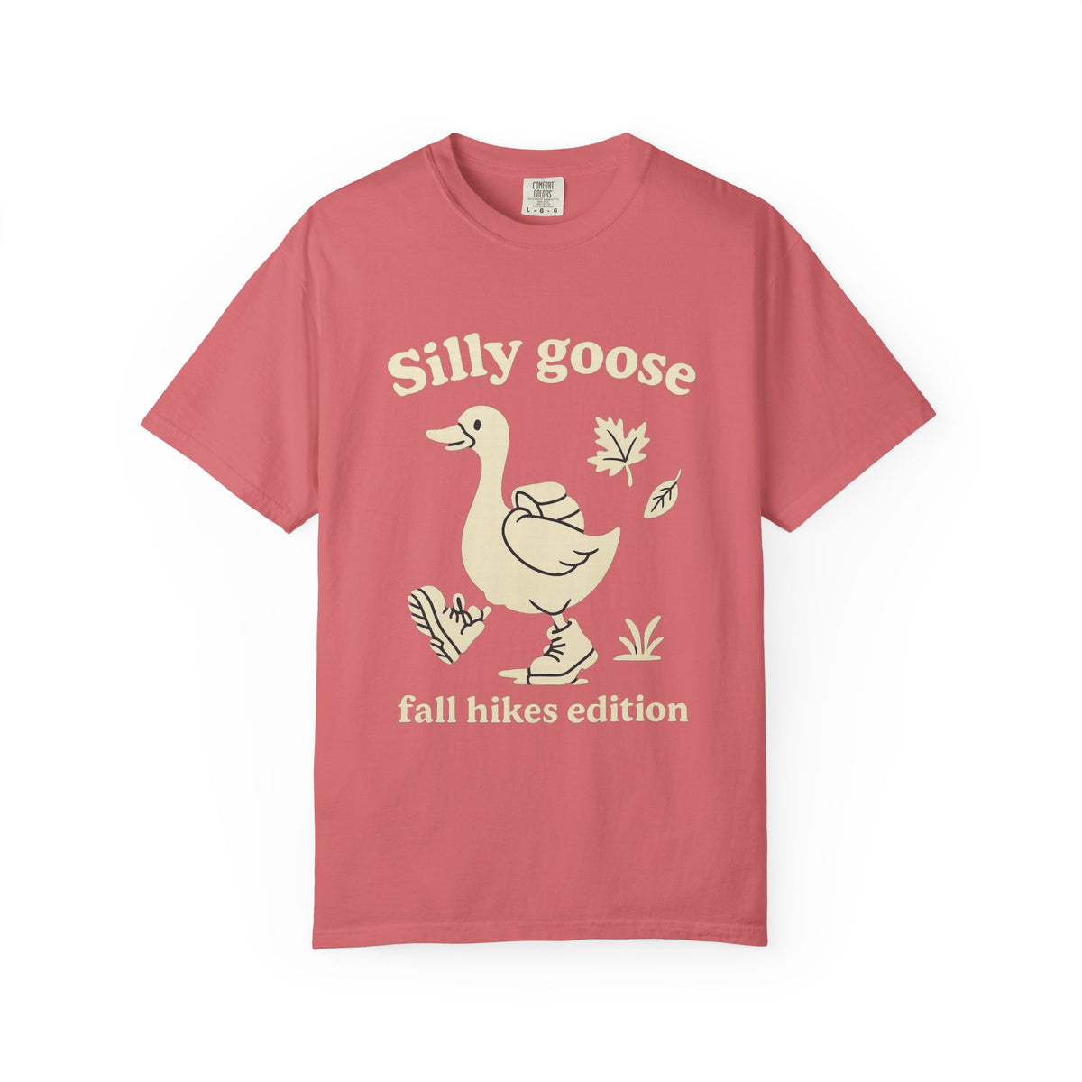 Silly Goose Tee — "Fall Hikes Edition" Graphic T-Shirt - Trending Now - October 2026