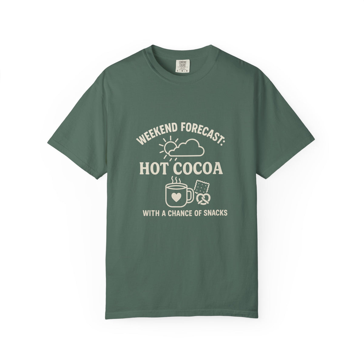 Hot Cocoa Weekend T-Shirt — “Weekend Forecast: Hot Cocoa with a Chance of Snacks” - Trending Now - October 2026