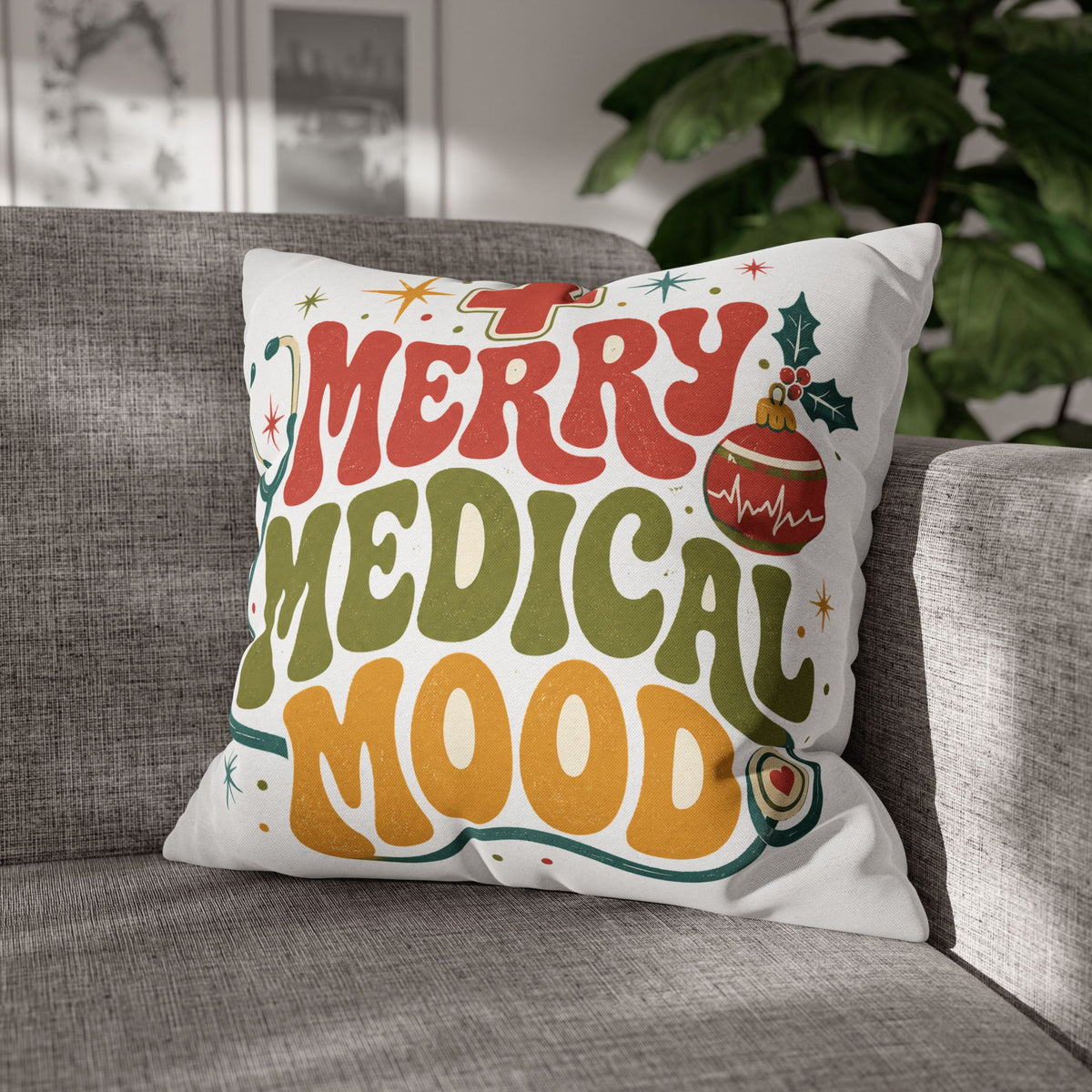 Merry Medical Mood Pillowcase Modern Day Christmas  - Festive Nurse & Doctor Holiday Throw Pillowcase