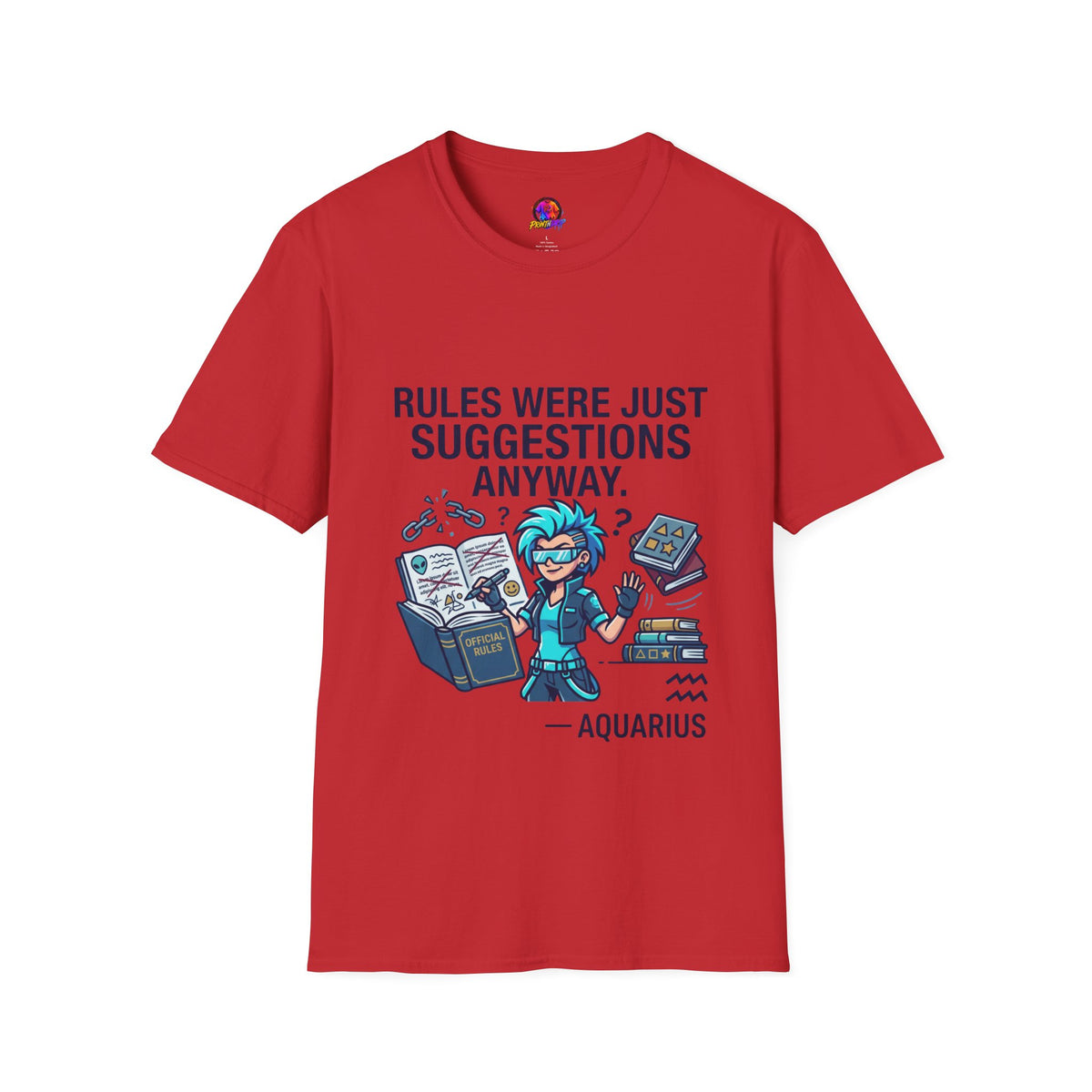 Aquarius Zodiac T‑Shirt — "Rules Were Just Suggestions Anyway" Graphic Tee