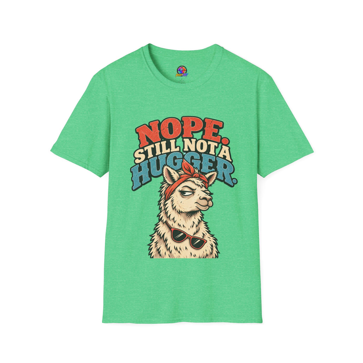 Funny And Witty Nope Still Not a Hugger Llama T-Shirt
