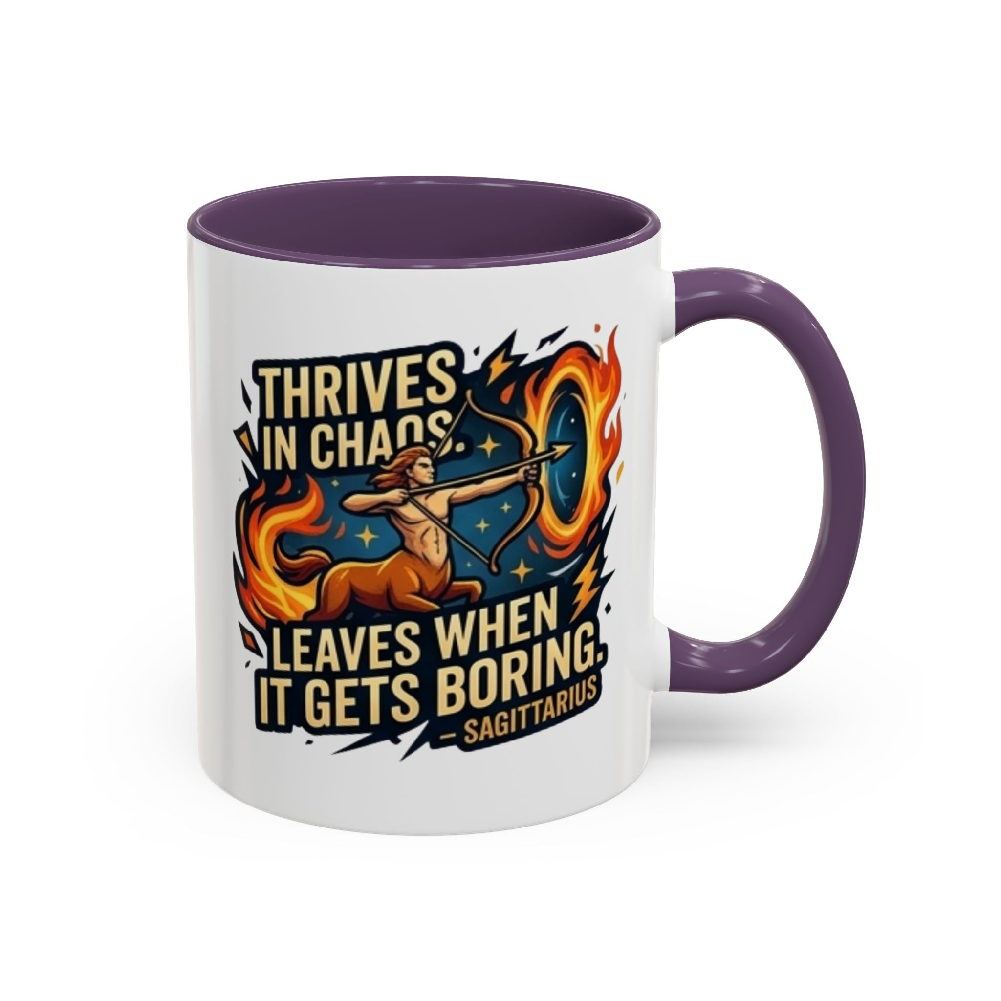 Sagittarius Coffee Mug – "Thrives in Chaos, Leaves When It Gets Boring" Accent Mug