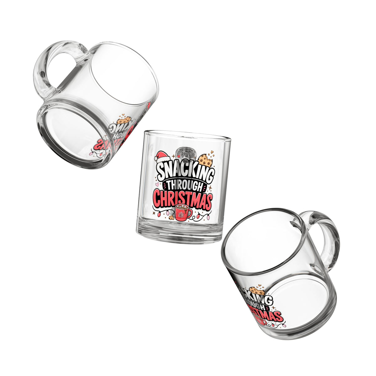 Modern Day Christmas Glass Mug  10oz Glass Mug — "Snacking Through Christmas" Holiday Coffee Cup, 10oz