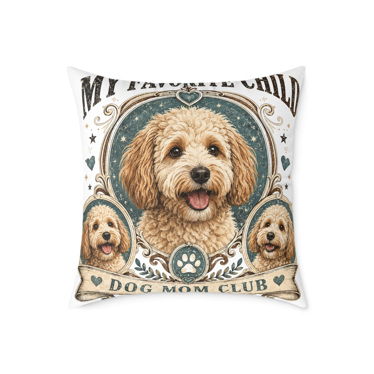 Doodle Dog Mom Pillow   Milo Bailey Dog Dad Mom— "My Favorite Child" Decorative Canvas Throw