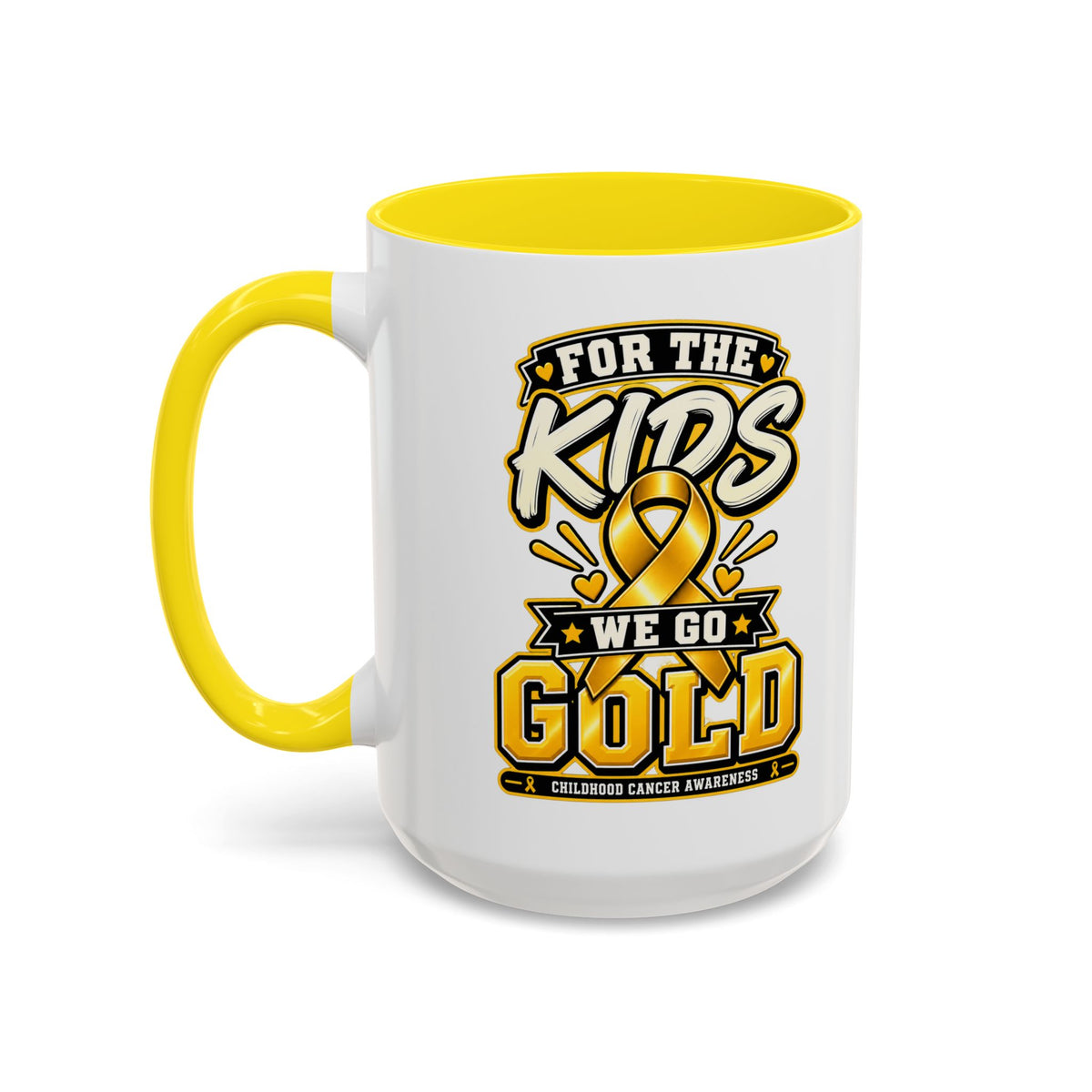 For The Kids We Go Gold Accent Coffee Mug — Childhood Cancer Awareness 11/15oz