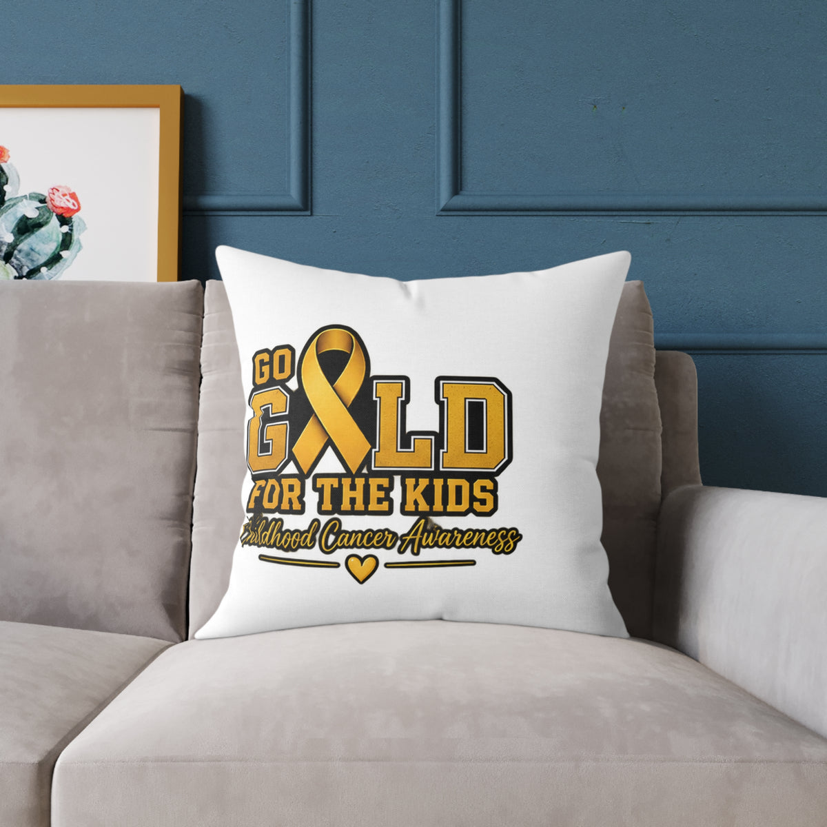 Go Gold For The Kids Pillow — Childhood Cancer Awareness Square Throw Pillow