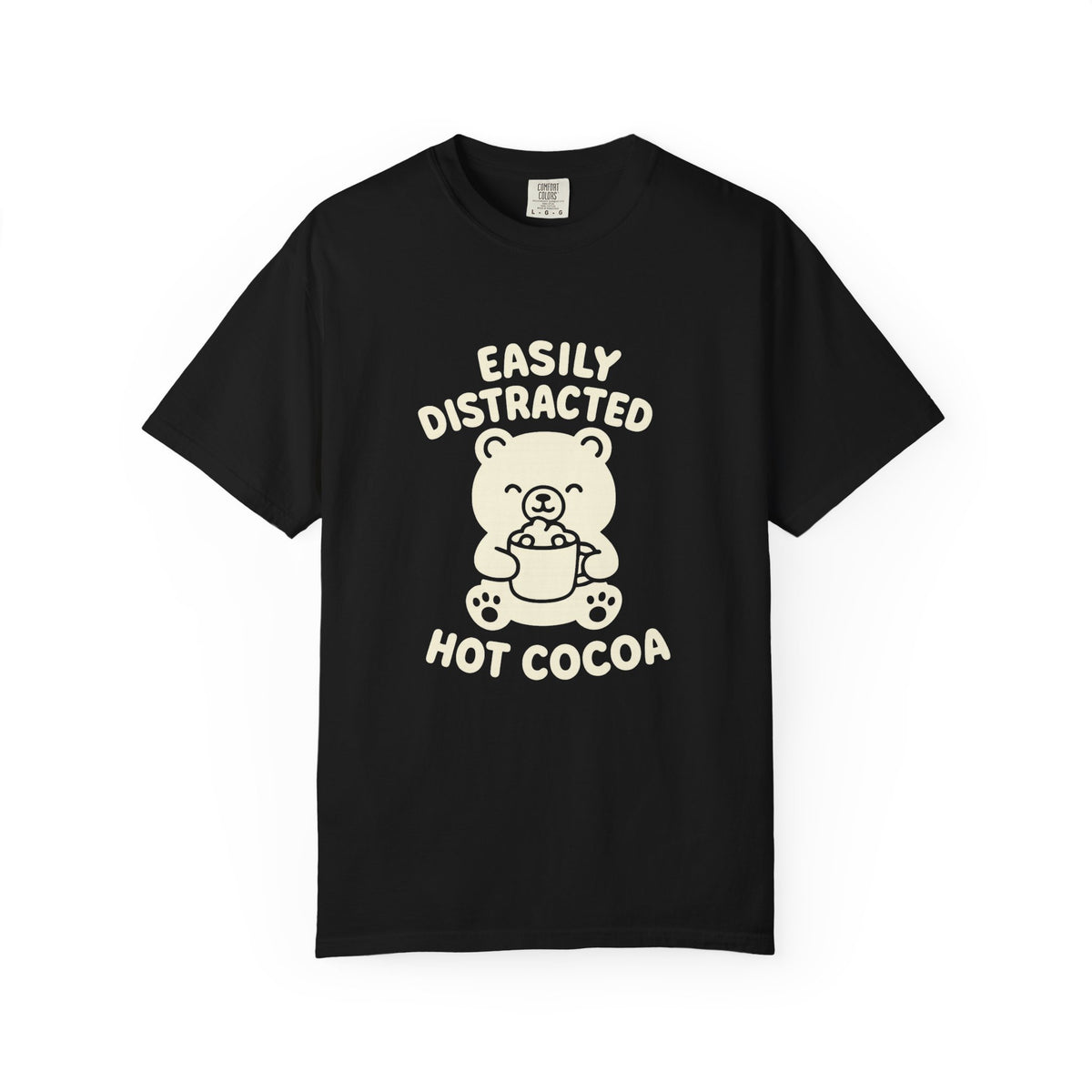 Hot Cocoa Bear T-Shirt — "Easily Distracted" Cute Winter Graphic Tee - Trending Now - October 2026