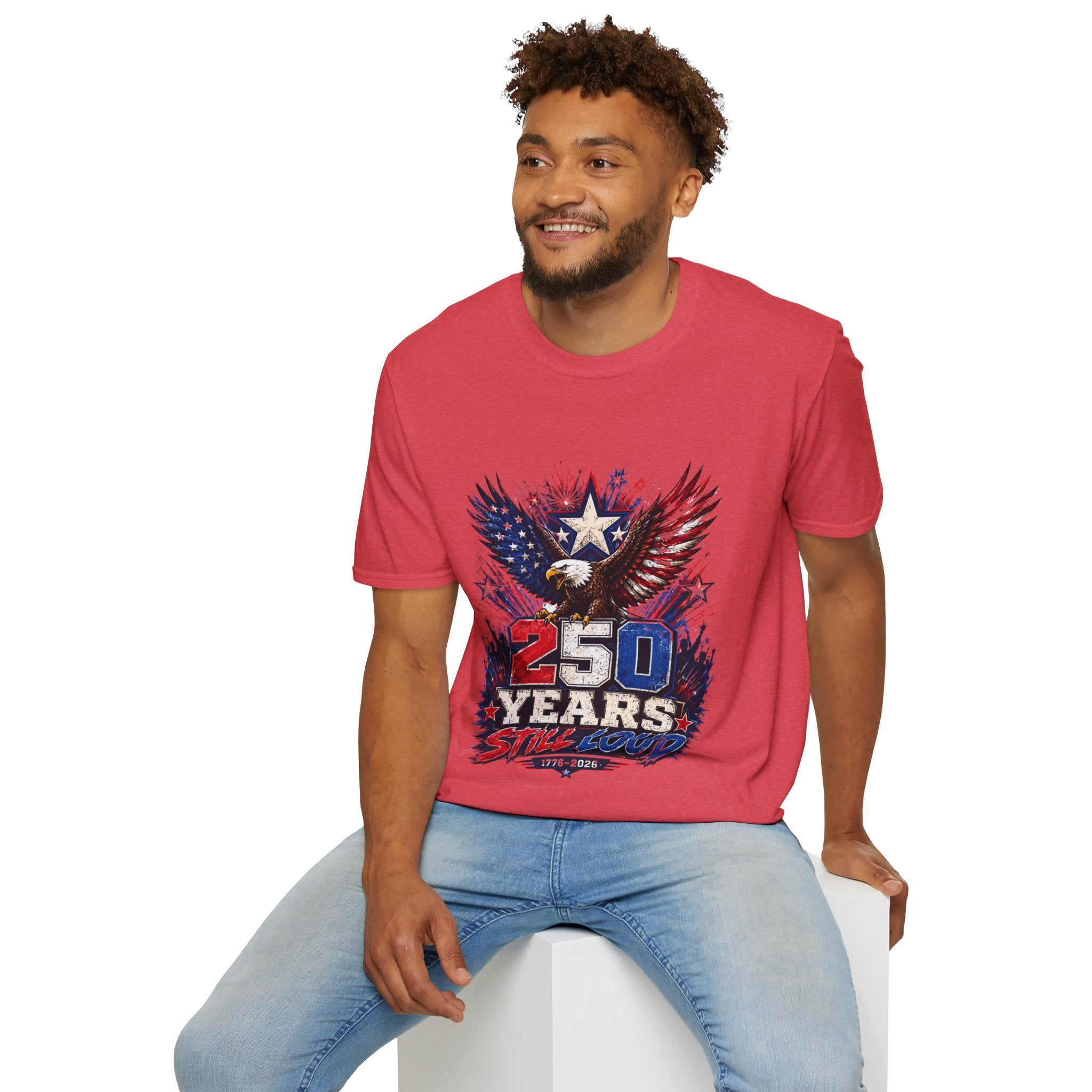 T-Shirt — Patriotic Eagle "250 Years Still Loud" American Flag Tee