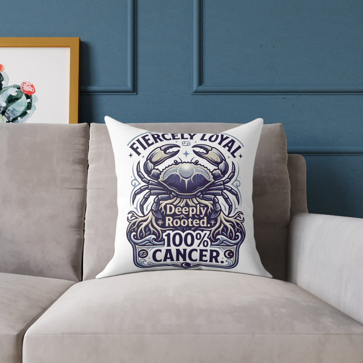 Cancer Zodiac Fiercely Loyal Square Poly Canvas Pillow