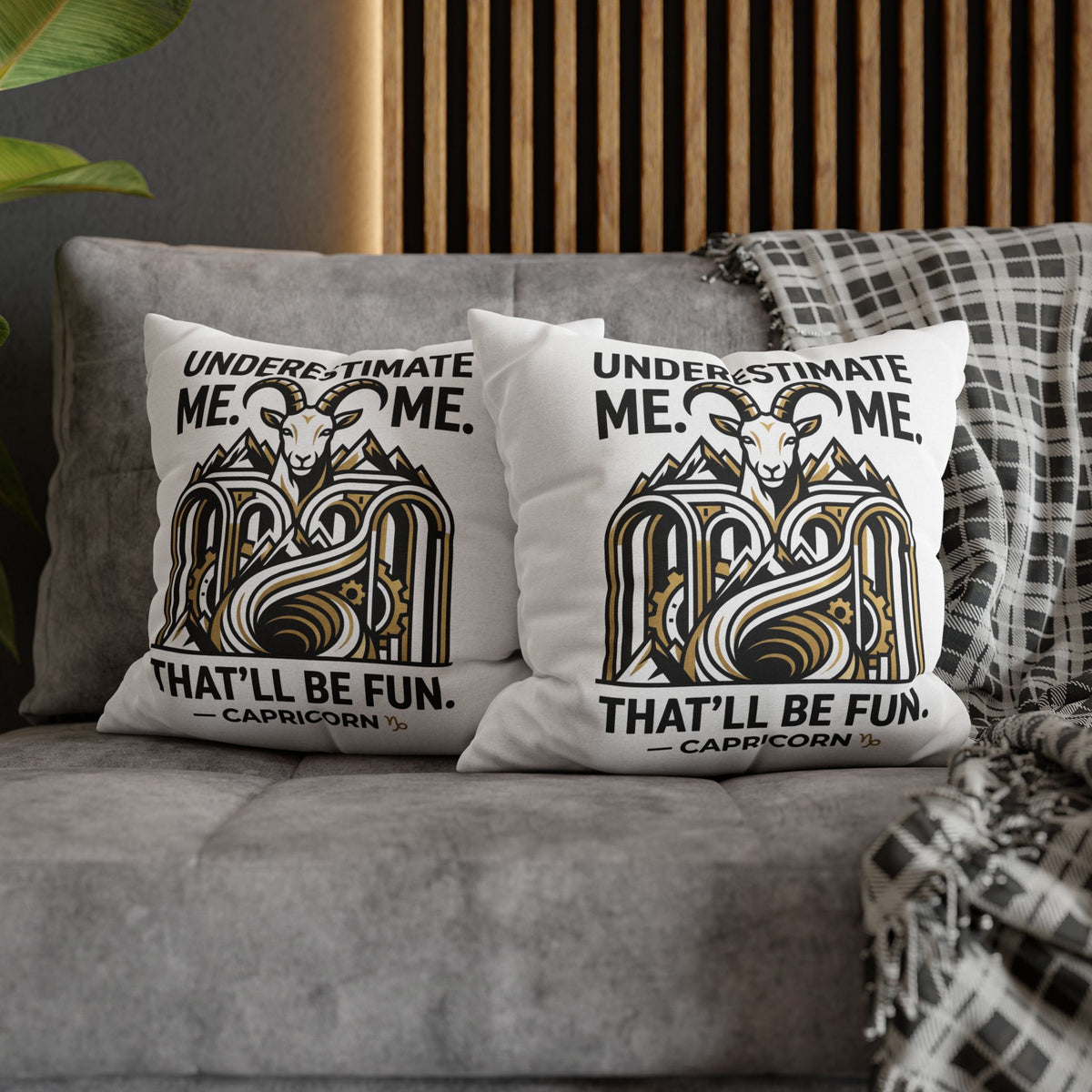 Capricorn Pillowcase – “Underestimate Me. That’ll Be Fun.” Zodiac Goat Throw Pillowcase
