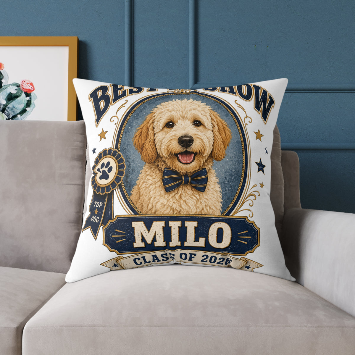 Best in Show Personalized Dog Pillow  Milo Bailey Dog Dad Mom– 'Milo' Class of 2026 Pet Decor
