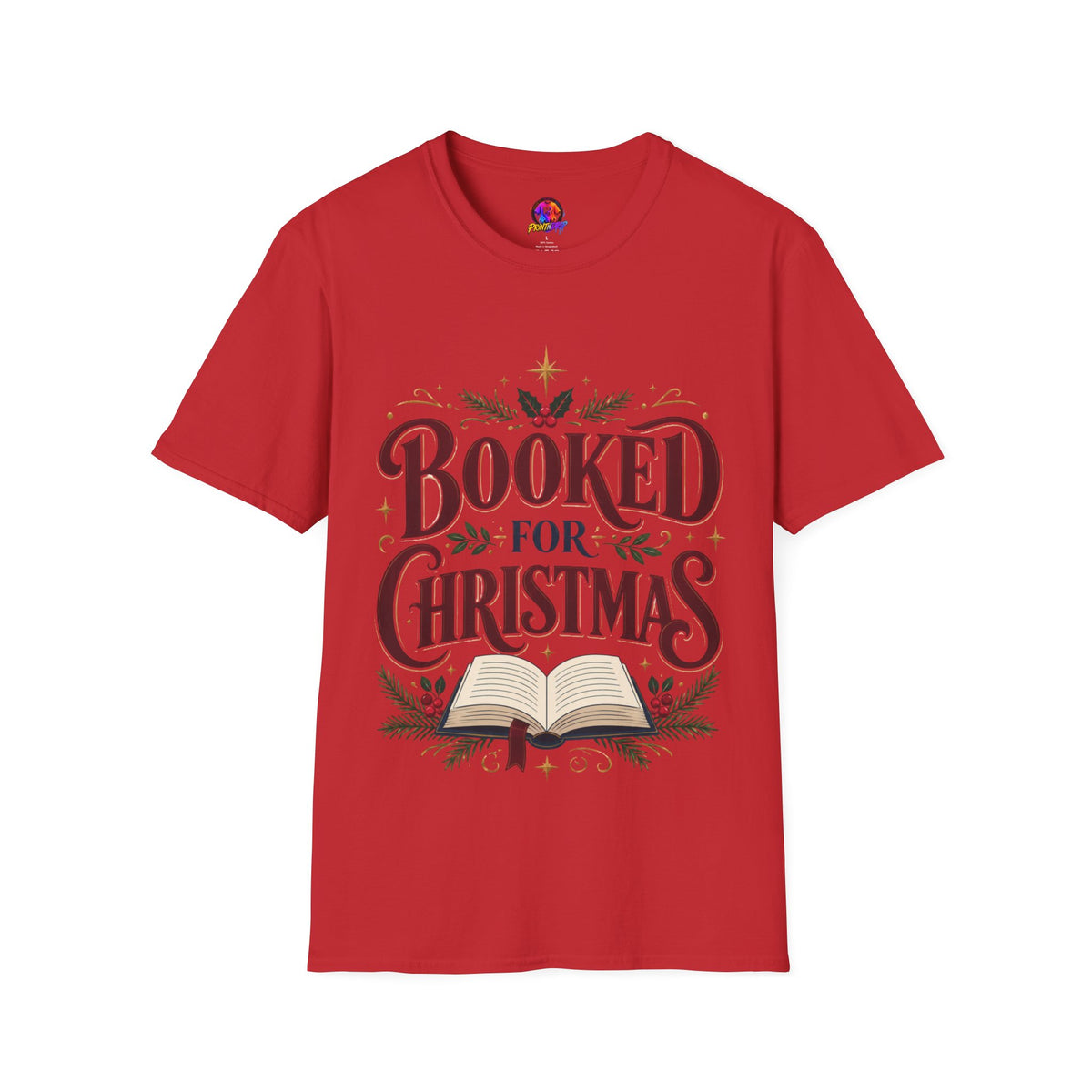 T-Shirt — "Booked for Christmas" Literary Holiday Tee