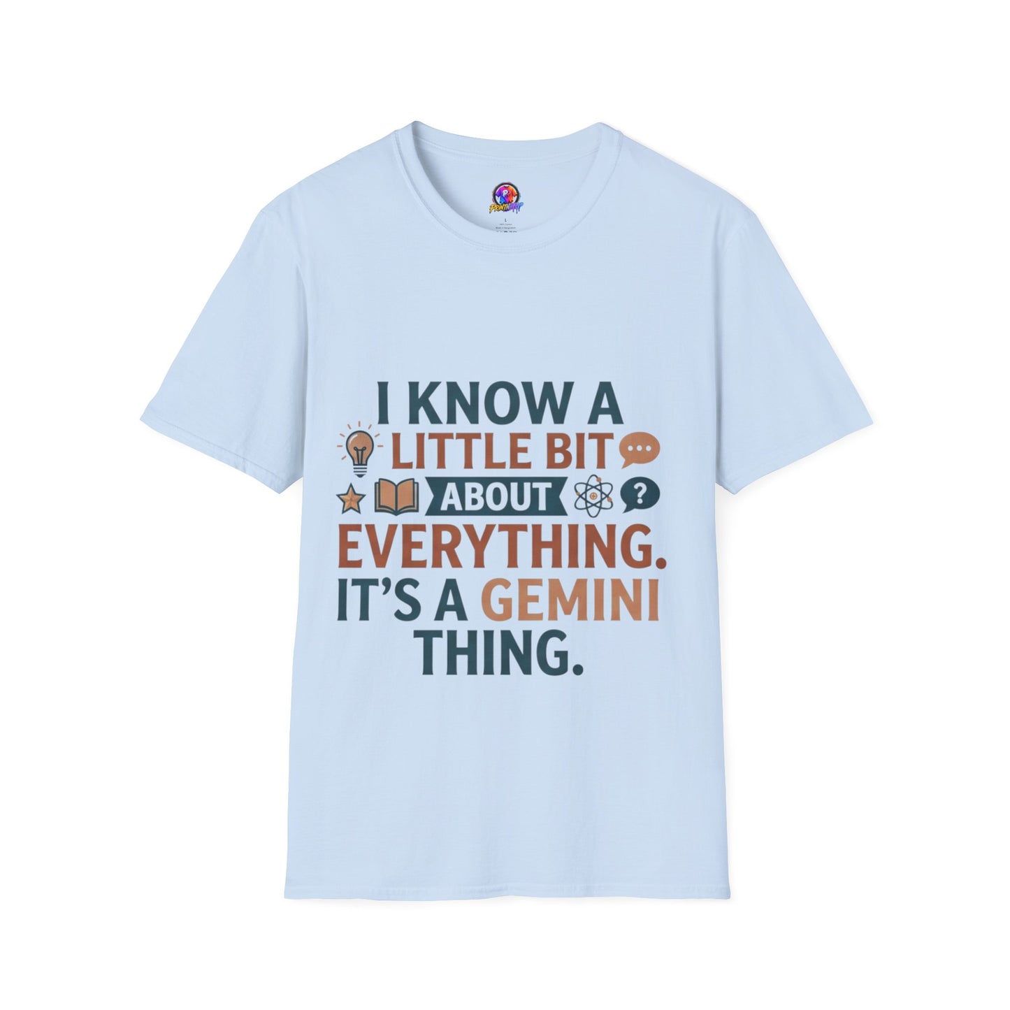 Gemini Funny Horoscope T‑Shirt — "I Know A Little Bit About Everything, It's A Gemini Thing"