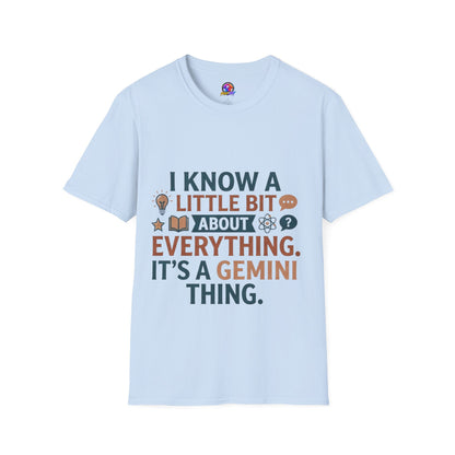 Gemini Funny Horoscope T‑Shirt — "I Know A Little Bit About Everything, It's A Gemini Thing"