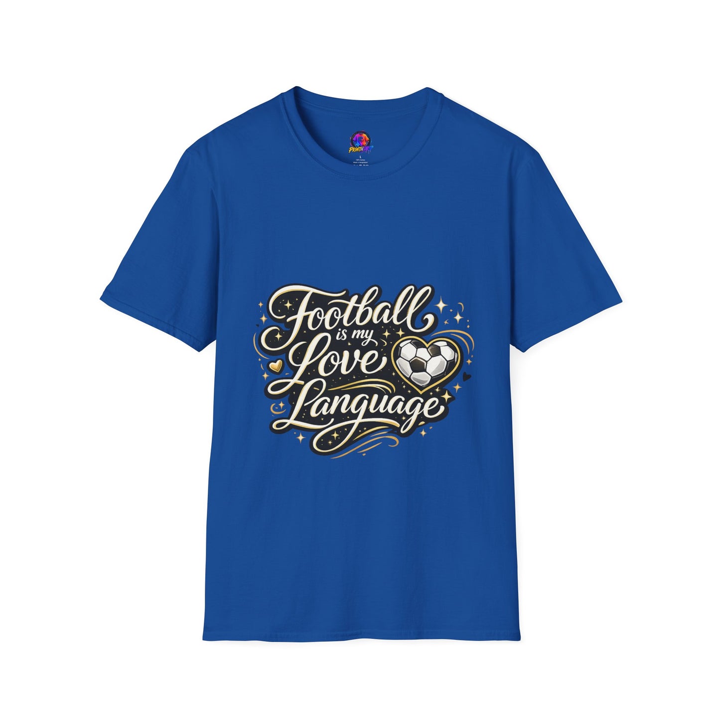 Women's/Unisex Soccer Fan Shirt Football Is My Love Language Tee —
