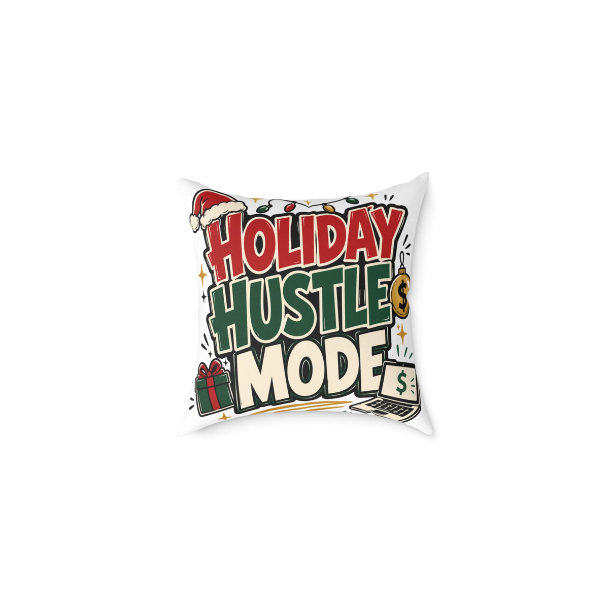 Modern Day Christmas Holiday Hustle Mode Square Poly Canvas Pillow