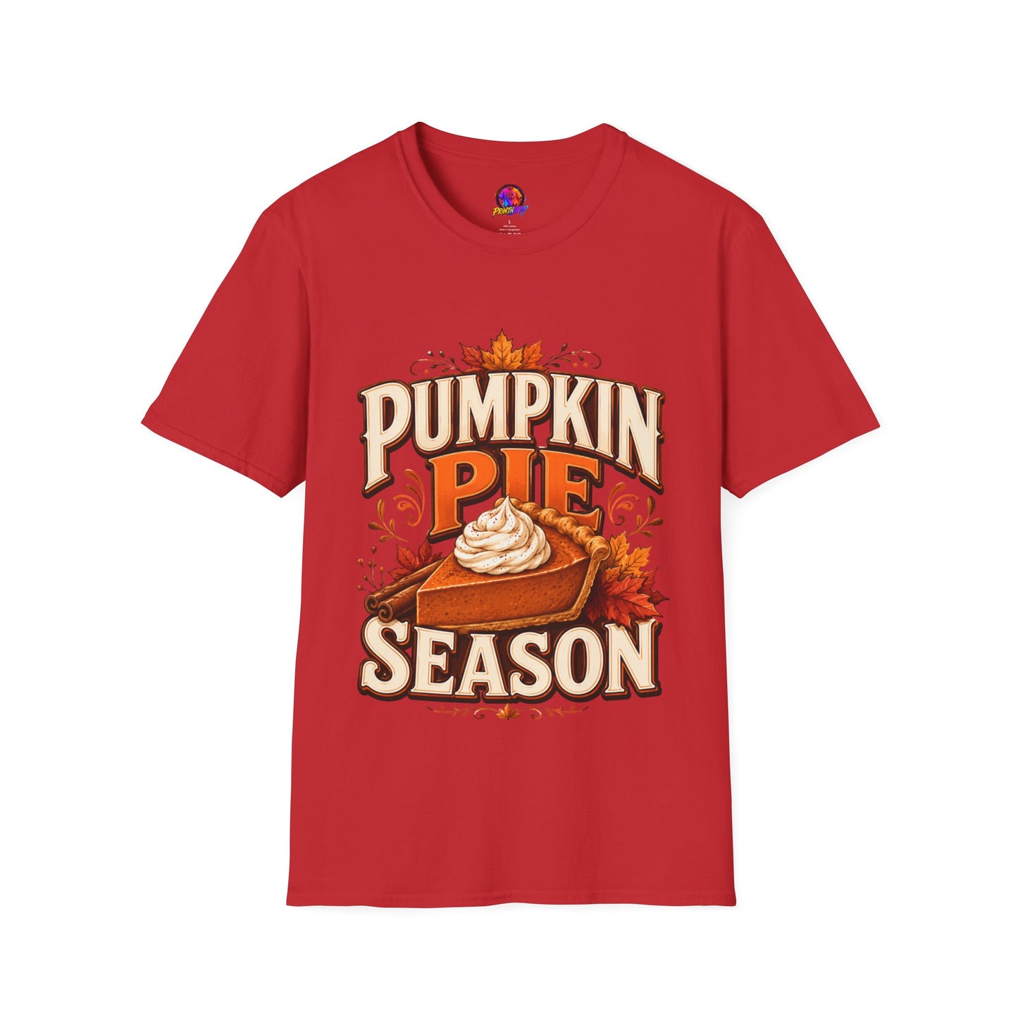 Pumpkin Pie Season T-Shirt — Autumn Thanksgiving Dessert Lover Tee