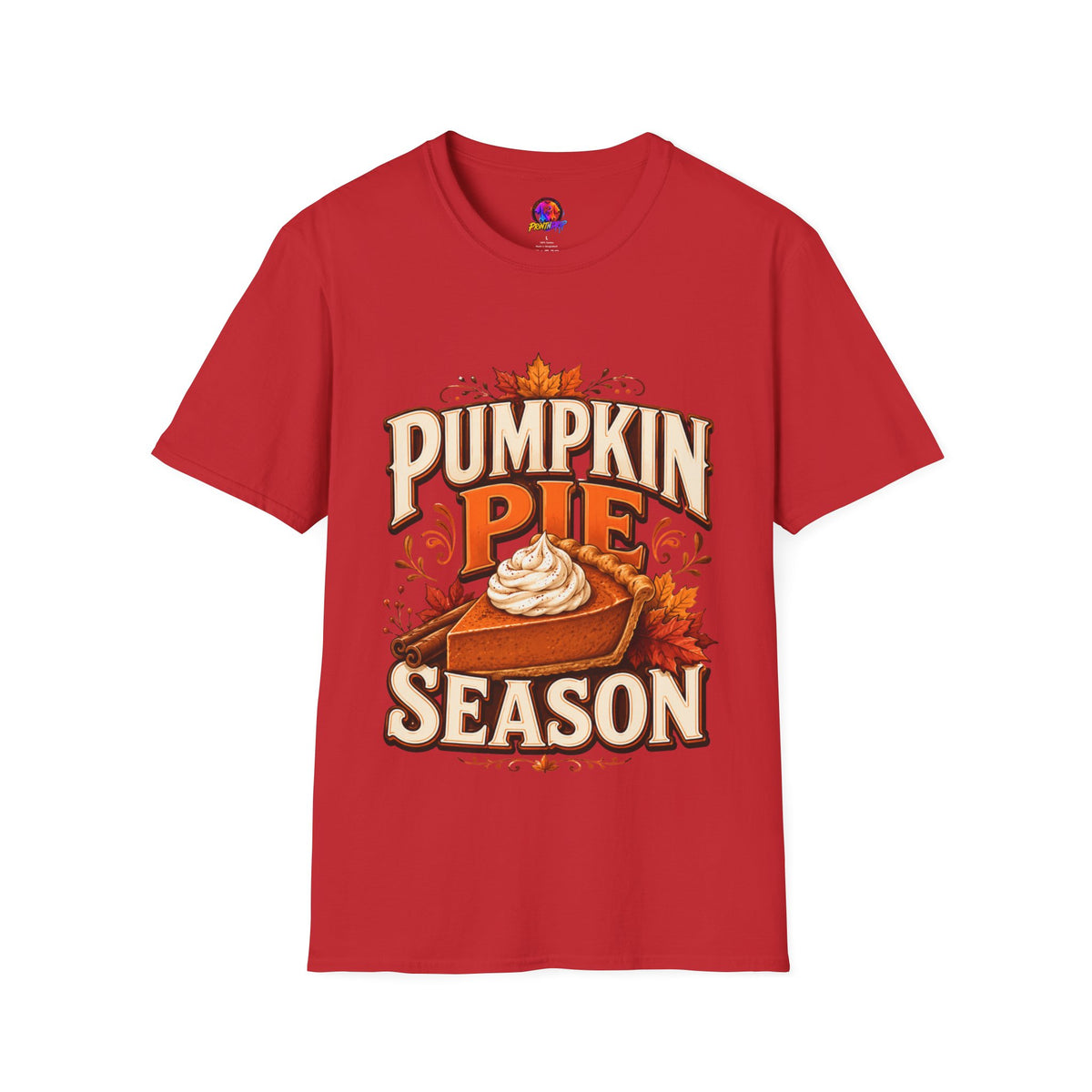 Thanksgiving T-Shirt Pumpkin Pie Season T-Shirt — Autumn Thanksgiving Dessert Lover Tee