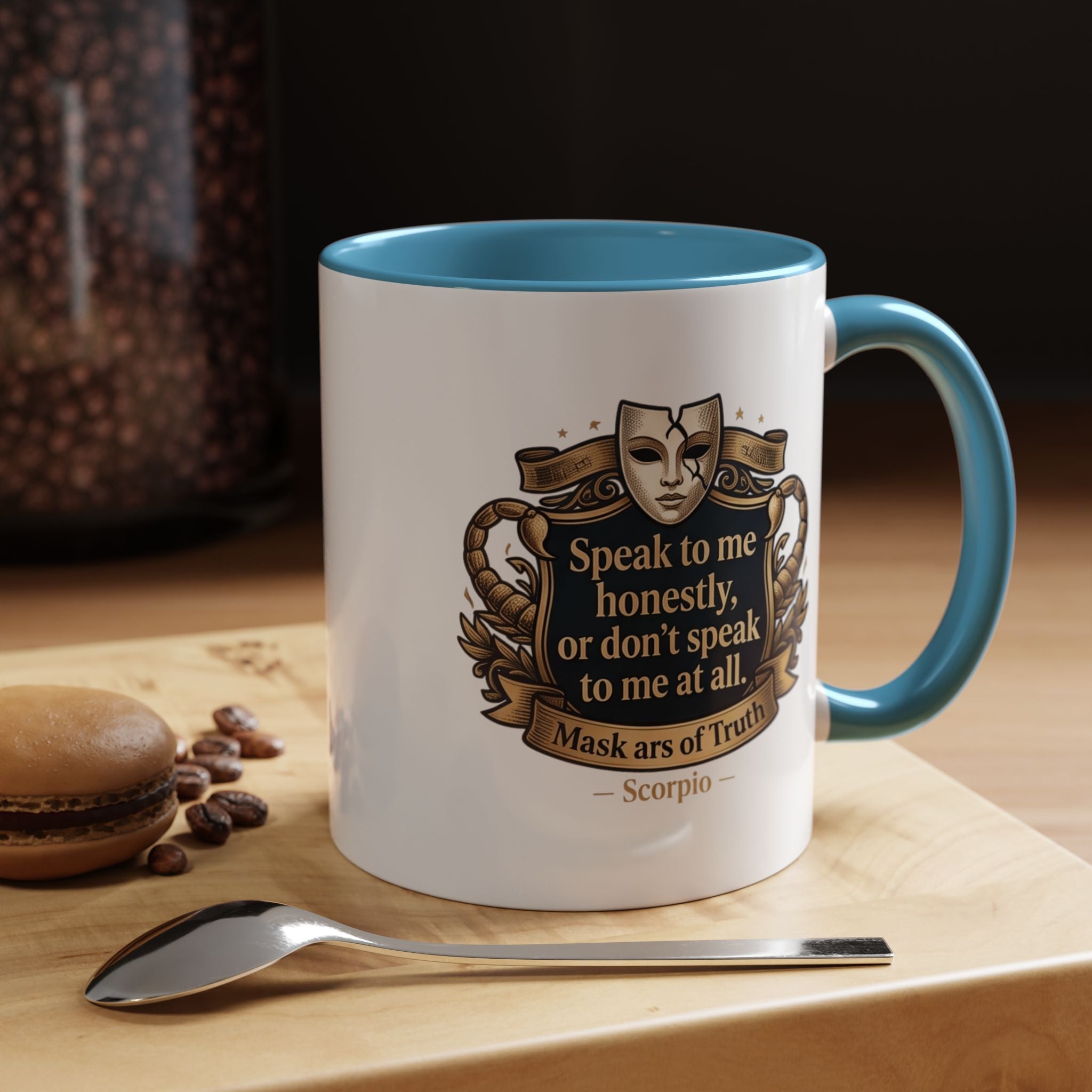 Scorpio Coffee Mug — "Speak to Me Honestly" Zodiac Accent Mug 11oz