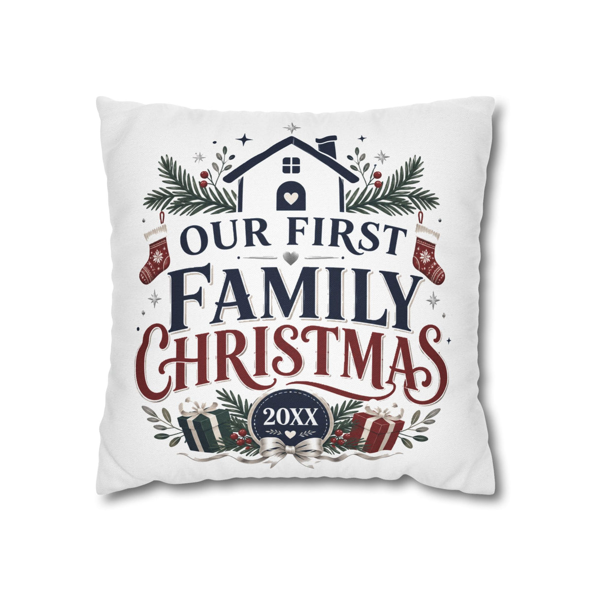 Our First Family Christmas Pillowcase – Personalized 20XX Holiday Decor