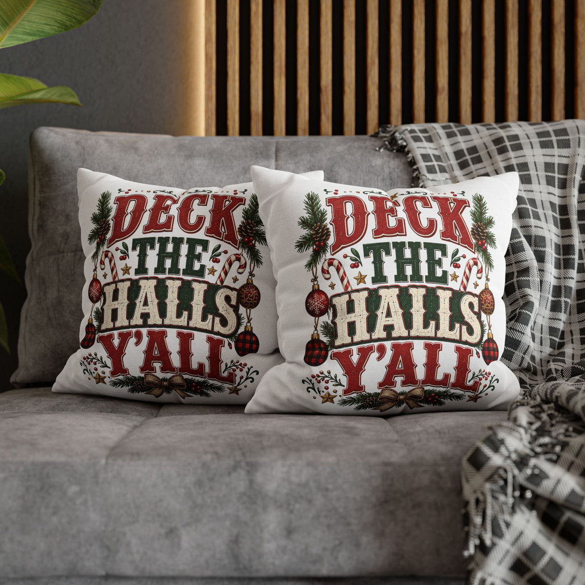 Christmas Pillowcase— "Deck the Halls Y'All" Decorative Throw Pillowcase