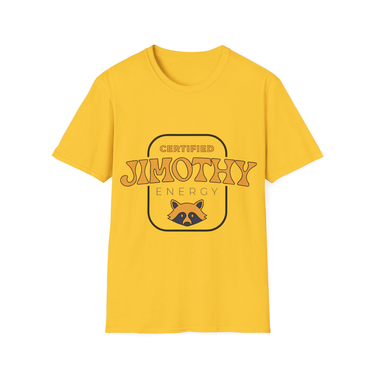"Certified Jimothy Energy" Raccoon Emblem Graphic Tee - Trending Now - September 2026