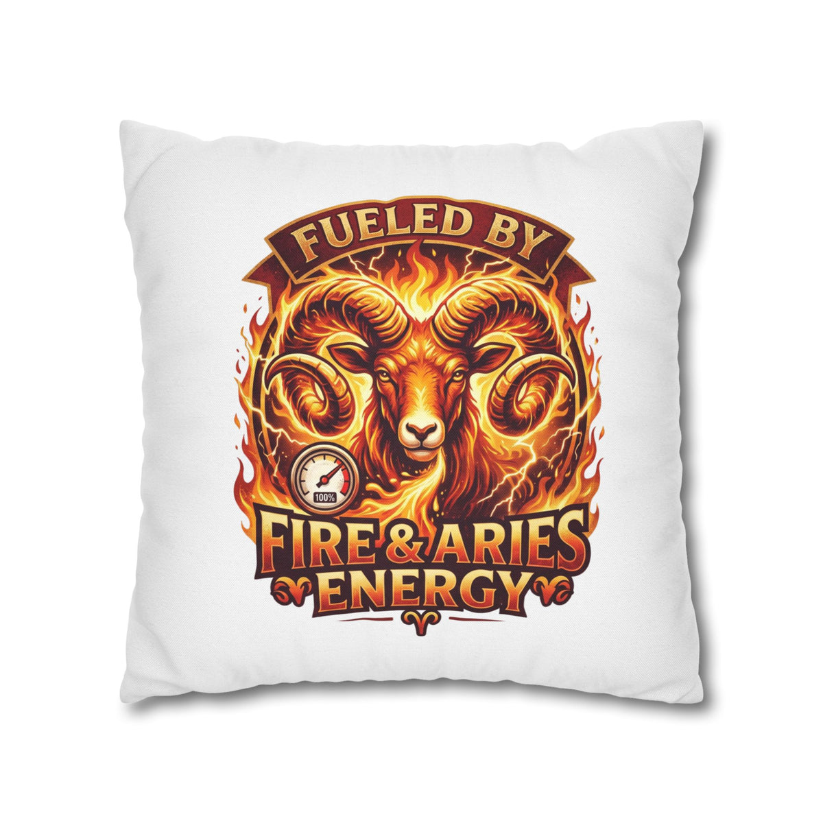 Aries Pillowcase Aries Ram Pillow — "Fueled by Fire & Aries Energy" Decorative Throw Pillow