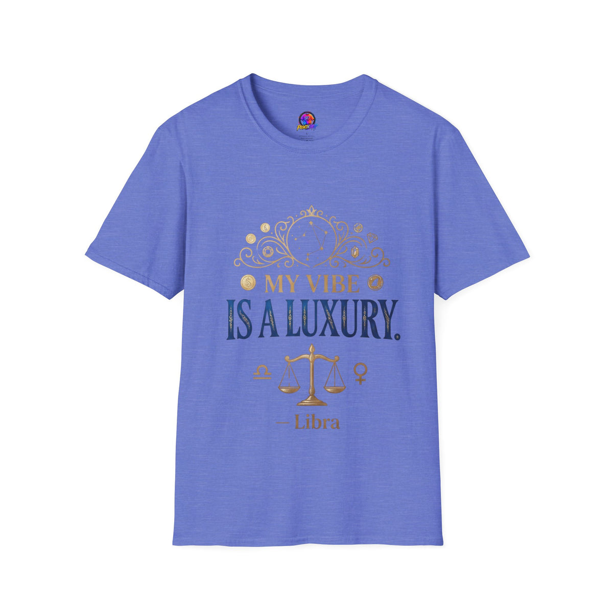 Libra Zodiac T-Shirt — "My Vibe Is A Luxury" Astrology Tee
