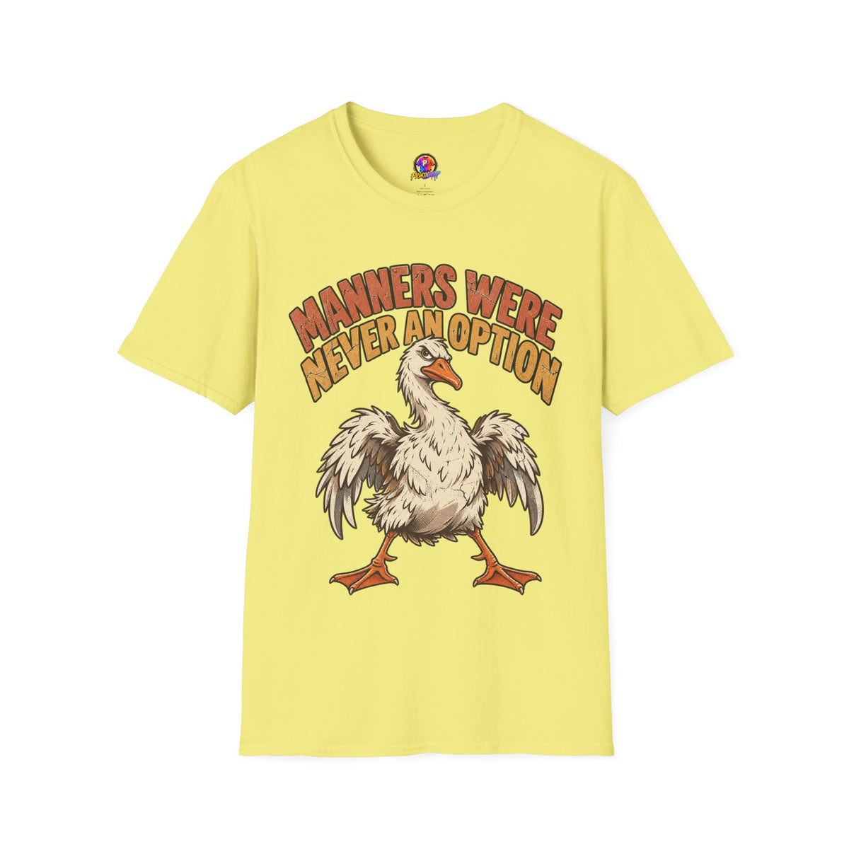 Funny And Witty “Manners Were Never An Option” Goose Graphic T-Shirt
